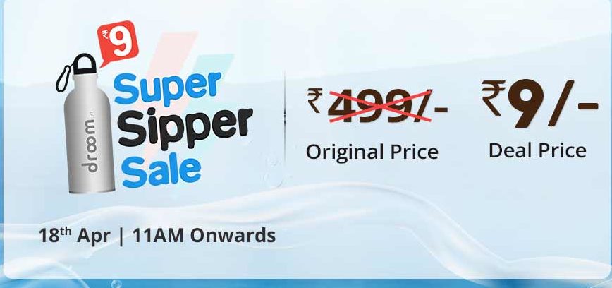 Droom Offer-Get Super Sipper Bollet at just Rs 9 Only (Original Price Rs 499) Sale at 18 april 2018 11:00AM