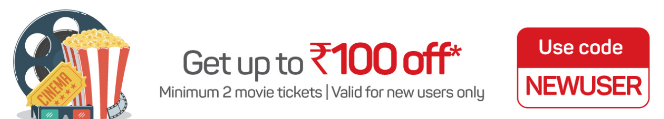 Bookmyshow New User Offer- Get Rs 100 Instant Discount For New User on Bookmyshow