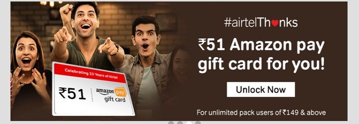 My Airtel App - Get Rs.51 Amazon Gift Card For Unlimited Pack Users