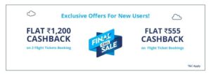 Paytm Flight Offer For New Users- Get Rs.1200 + 555 Cashback On Flight Ticket Booking (No Minimum Order Value)