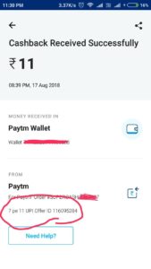 7 Pe 11 UPI Offer (Paytm) - Earn Upto Rs.1100 Paytm Cash On Every Month