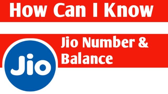 How Can I Know Jio Number & Balance