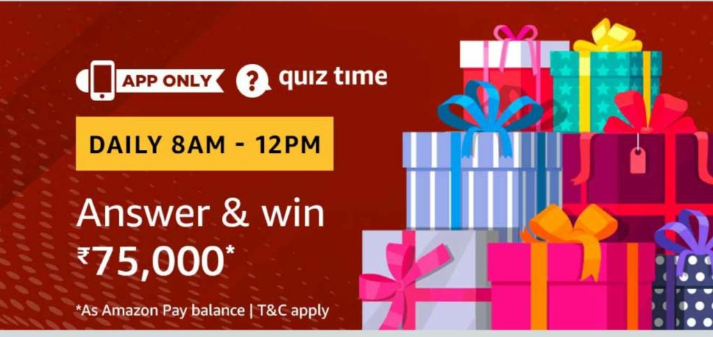 (Answer Added) Amazon Quiz Time Daily - Today Amazon Quiz Answers & Win Amazon Pay Balance Of Rs.75000