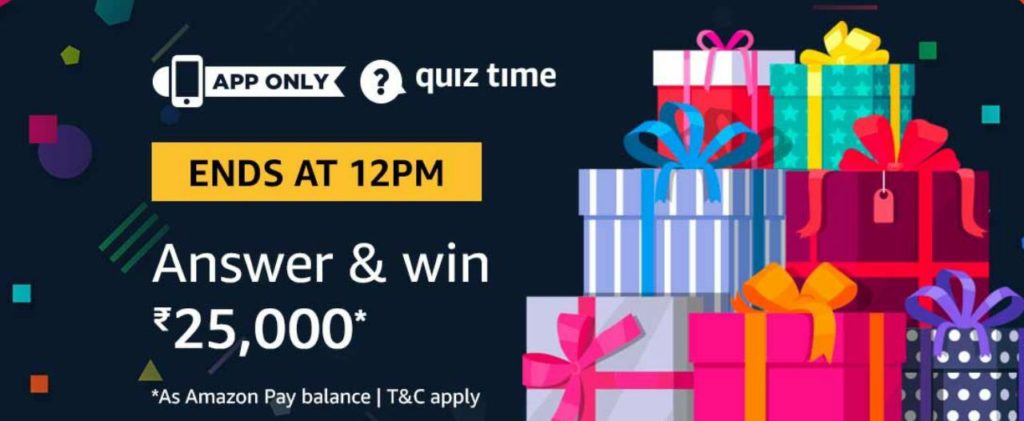 (Answer Added) Amazon Quiz Time Daily - Today Amazon Quiz Answers (22 March) & Win Rs.25000 Amazon Pay Balance