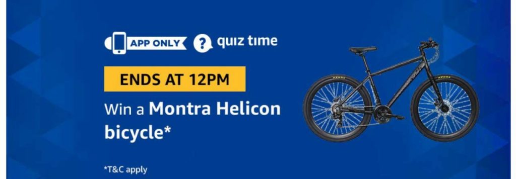 (Answer Added) Amazon Quiz Time Daily - Today Amazon Quiz Answers (31st March) & Win a Montra Helicon Bicycle
