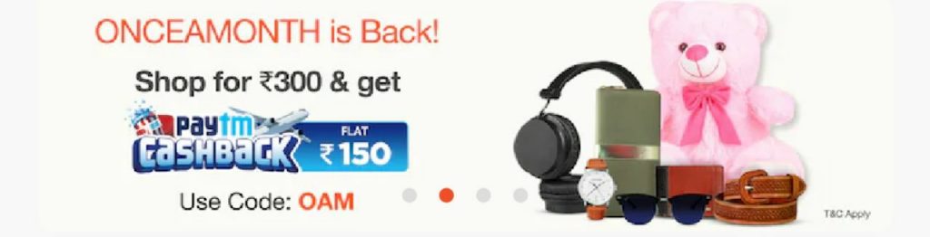 Paytm ONCEAMONTH is Back - Get Rs.150 Cashback on Shopping of Rs.299