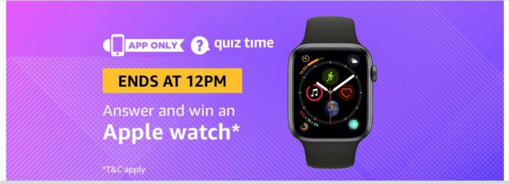(Answer Added) Today Amazon Quiz Answers (9 April) & Win Apple Watch