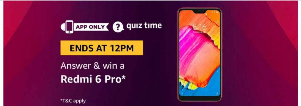 (Answer Added) Today Amazon Quiz Answers (10 April) & Win Redmi 6 Pro