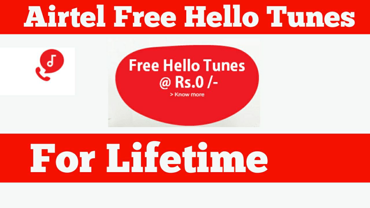 Airtel Free Hello Tune - How To Activate Airtel Hello Tune For Free