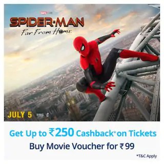 Buy Paytm Movie Voucher : Get 100% Cashback Upto Rs. 250 Cashback on Ticket bookings for Spiderman Far From Home