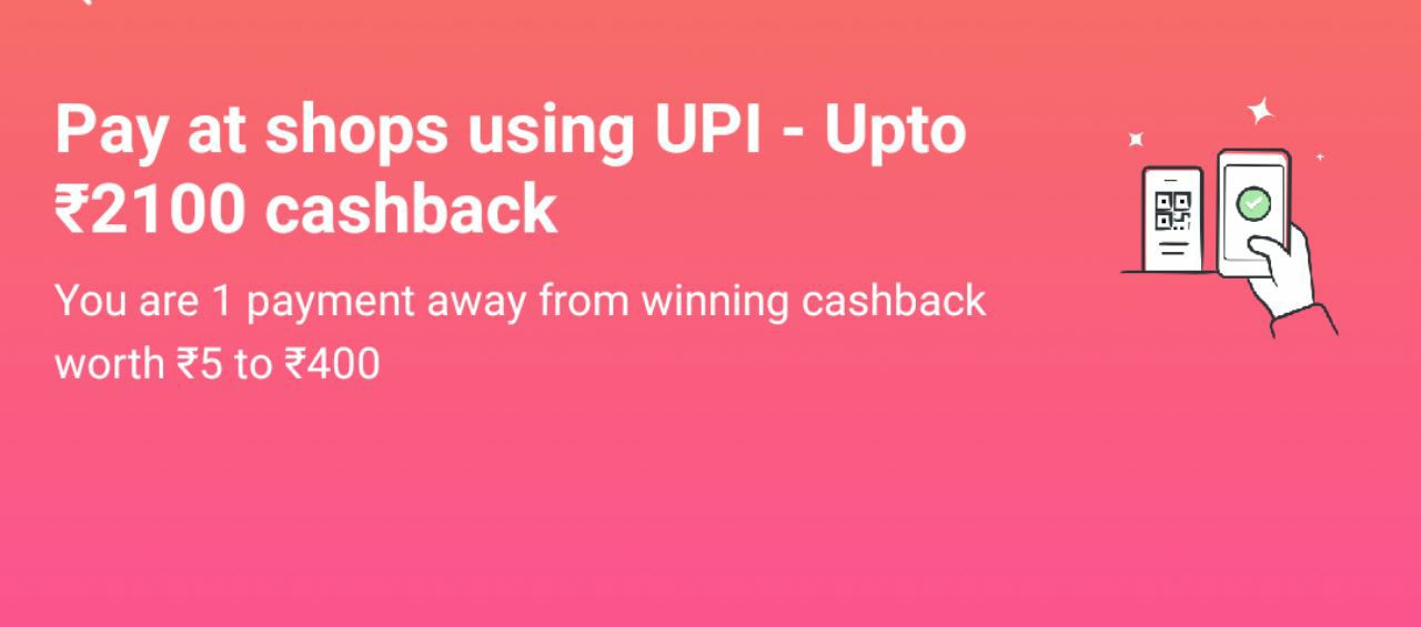Paytm New UPI Offer - Pay At Shop Using UPI & Get Upto Rs.2100 Cashback