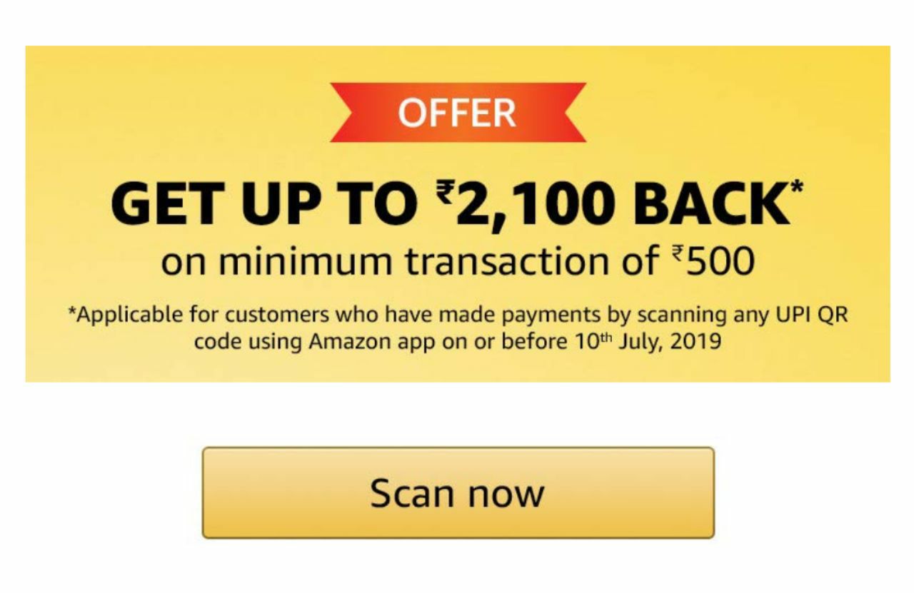 Amazon Scan & Pay Offer - Get Upto Rs.2100 Cashback For All Users