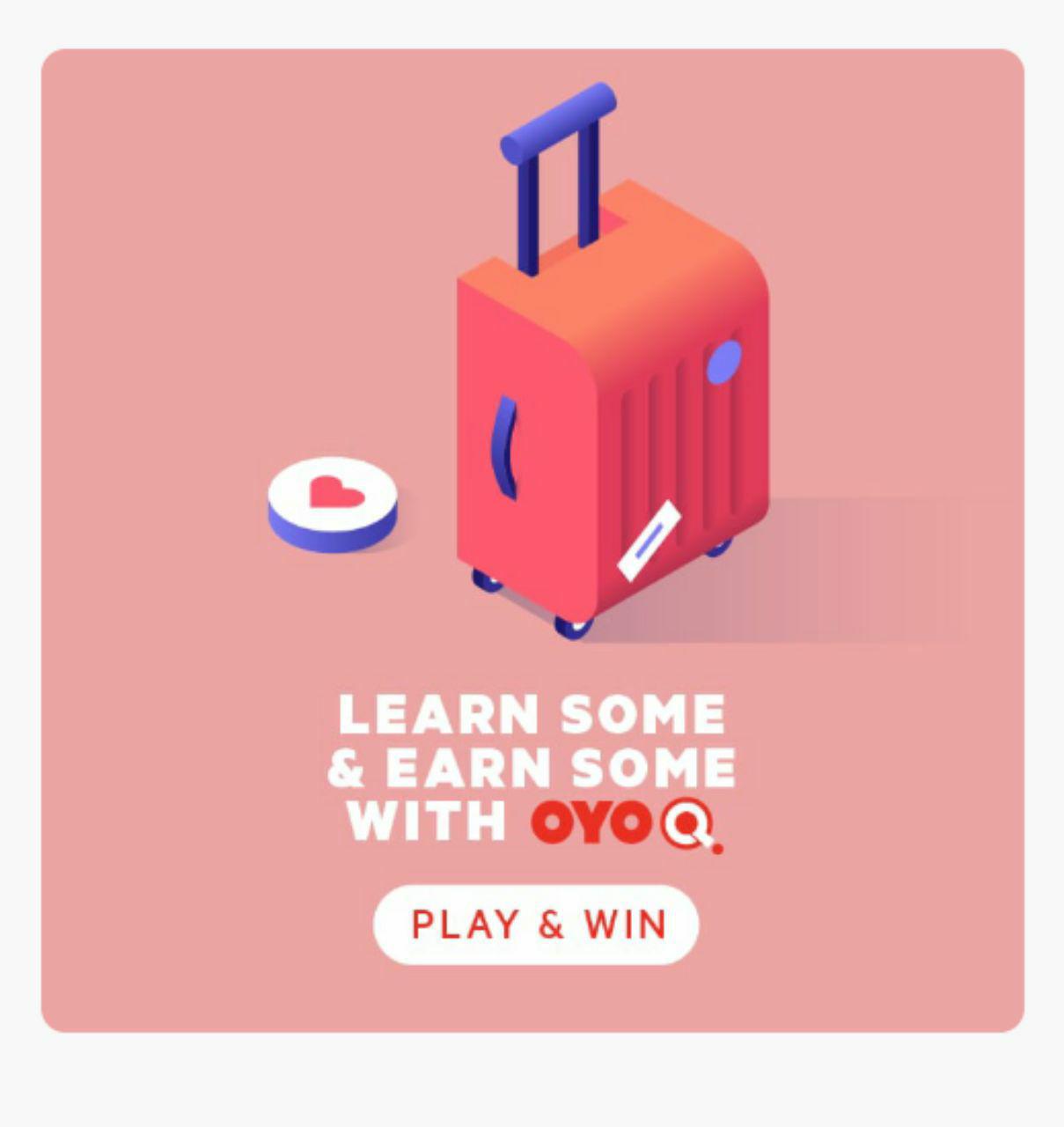 OYO Q quiz answers, today Oyo quiz answers, Oyo paytm quiz answers, Oyo quiz today answers, Oyo quiz answers 2019, answer correctly to win Paytm Cash, Win Amazon Echo Dot and many other prizes
