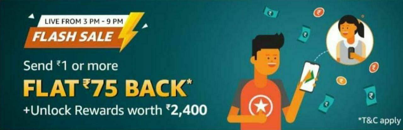 Amazon Flash Sale - Pay Rs.1 & Get Rs.75 Back + Rs.2400 Rewards