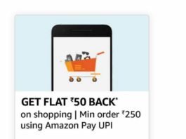 Amazon Shopping Offer - Get Rs.50 Cashback on Shopping Of Rs.250 & More Using Amazon Pay UPI [All Users]